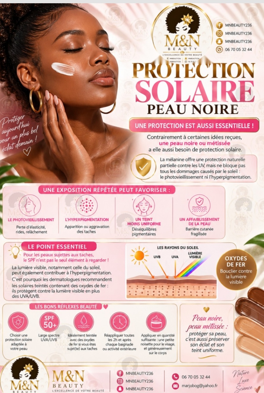 Fiche conseil M&N BEAUTY sur la protection solaire des peaux noires