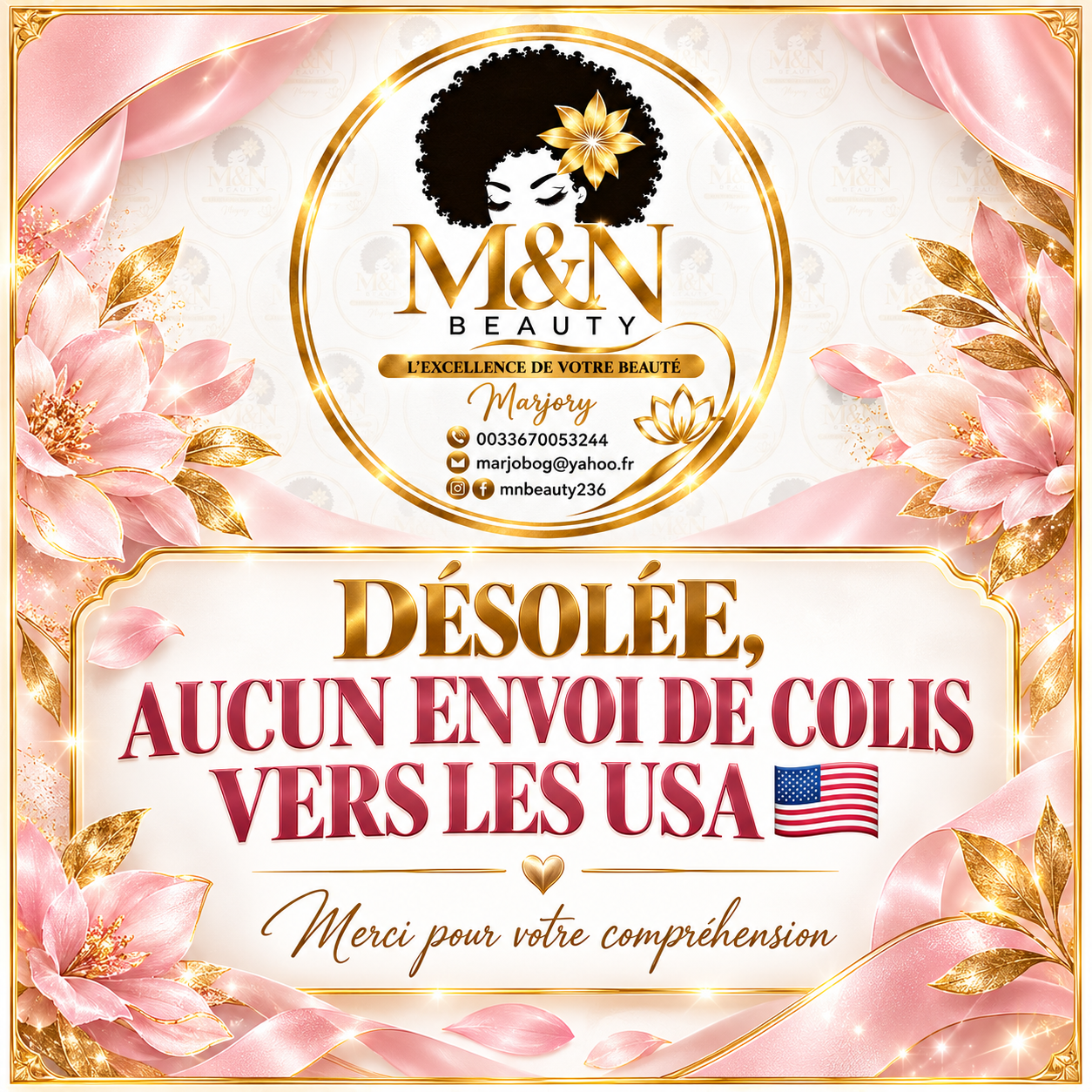 Annonce M&N BEAUTY : aucun envoi de colis vers les USA